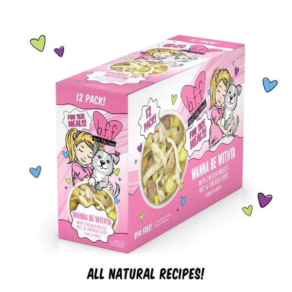 Weruva BFF Fun Size Meals  Wanna Be Withya with Chicken Breast, Rice, Chicken Liver *Clearance*